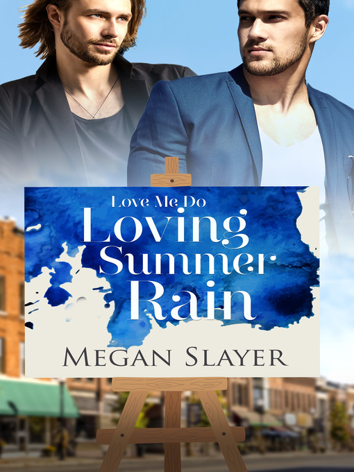 Title details for Loving Summer Rain by Megan Slayer - Available